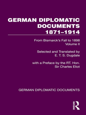 cover image of German Diplomatic Documents 1871–1914 Volume 2